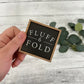 Mini Framed Laundry Themed Sign | Fluff & Fold