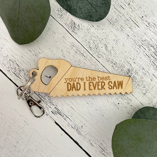 Father's Day Keychain | Best Dad I Ever Saw