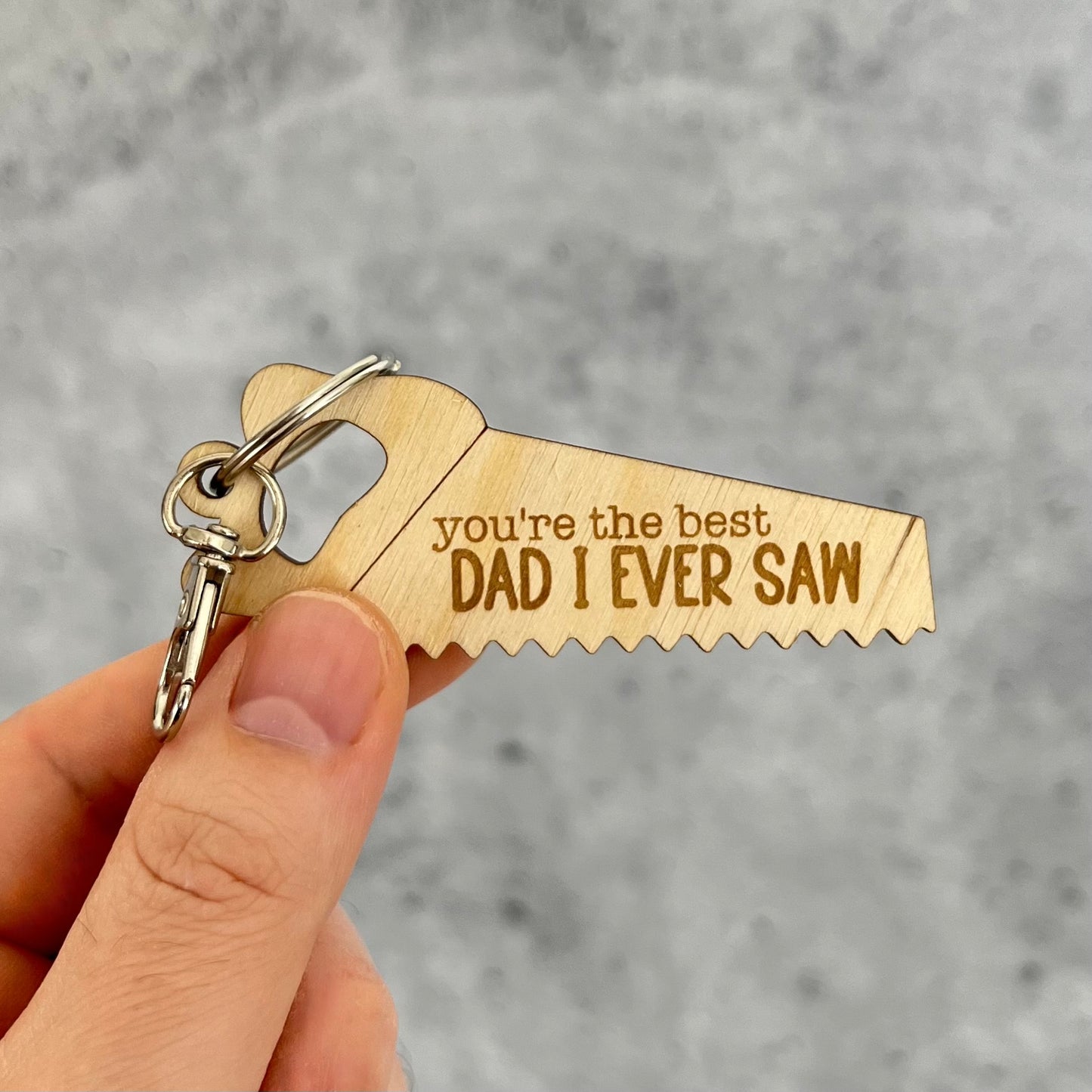 Father's Day Keychain | Best Dad I Ever Saw